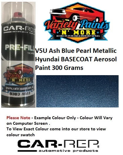 V5U Ash Blue Pearl Metallic Hyundai Basecoat Aerosol Paint 300 Grams