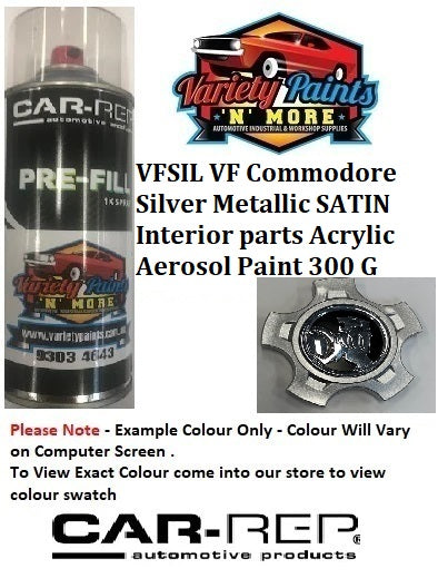 VFSIL VF Commodore Silver Metallic SATIN Interior parts Acrylic Aerosol Paint 300 Grams
