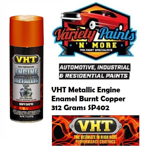 VHT Metallic Engine Enamel Burnt Copper 312 Grams SP402