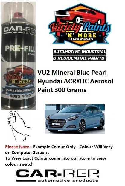 VU2 / VU9 Mineral Blue Pearl Hyundai ACRYLIC Aerosol Paint 300 Grams