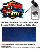 VU/VU8 Coast Blue /Lakeside Blue PEARL Hyundai ACRYLIC Touch Up Bottle 50ml