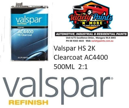 Valspar HS 2K Clearcoat AC4400 500ML  2:1