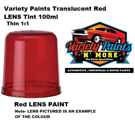 Variety Paints Translucent Red LENS Tint 100ml Thin 1:1