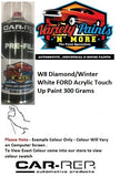 W8 Diamond/Winter White FORD Acrylic Touch Up Paint 300 Grams
