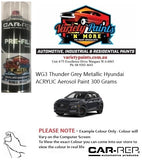 WG3 Thunder Grey Metallic Hyundai ACRYLIC Aerosol Paint 300 Grams