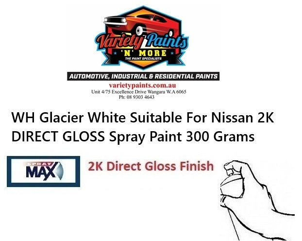 WH Glacier White Suitable For Nissan 2K DIRECT GLOSS Spray Paint 300 Grams