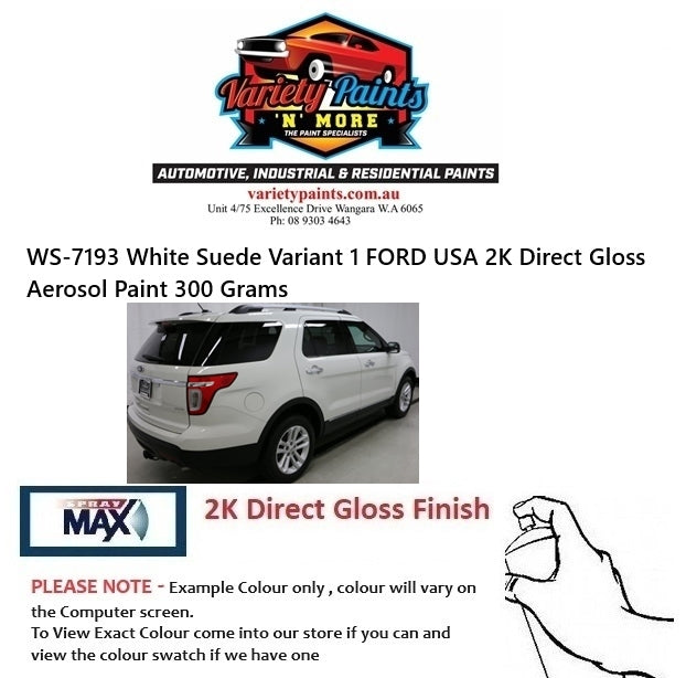 WS-7193 White Suede Variant 1 FORD USA 2K Direct Gloss Aerosol Paint 300 Grams