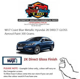 WU7 Coast Blue Metallic Hyundai 2K DIRECT GLOSS Aerosol Paint 300 Grams 