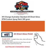 X15 Orange Australian Standard 2K Direct Gloss DTM Aerosol 300 Grams TB510