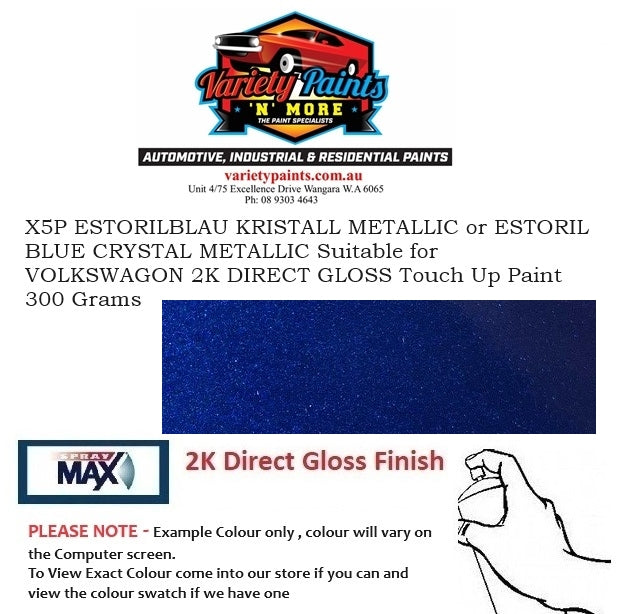 X5P ESTORILBLAU KRISTALL METALLIC or ESTORIL BLUE CRYSTAL METALLIC Suitable for VOLKSWAGON 2K DIRECT GLOSS Touch Up Paint 300 Grams