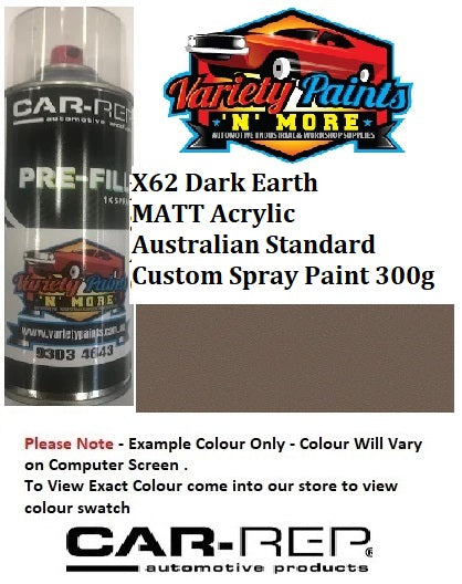 X62 Dark Earth MATT ACRYLIC Australian Standard Custom Spray Paint 300 Grams