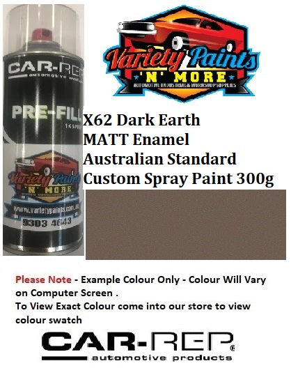 X62 Dark Earth MATT Enamel Australian Standard Custom Spray Paint 300 Grams