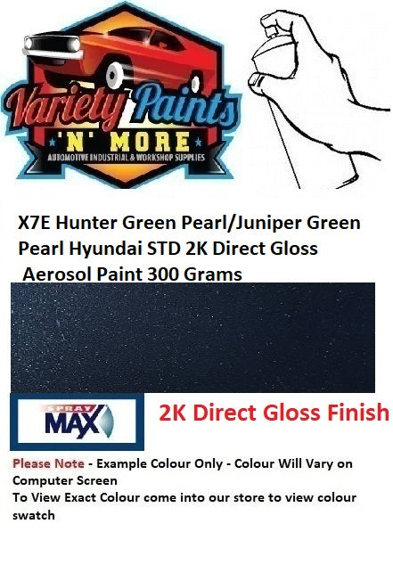X7E Hunter Green Pearl/Juniper Green Pearl Hyundai 2K Direct Gloss Aerosol Paint 300 Grams