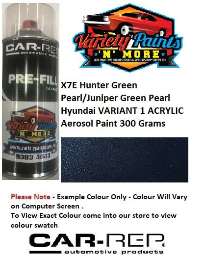 X7E Hunter Green Pearl/Juniper Green Pearl Hyundai VARIANT 1 ACRYLIC Aerosol Paint 300 Grams