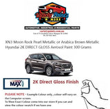 XN3 Moon Rock Pearl Metallic or Arabica Brown Metallic Hyundai 2K DIRECT GLOSS Aerosol Paint 300 Grams