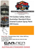 Y14 Golden Safety Yellow Australian Standard Gloss Enamel Custom Spray Paint 300 Grams  