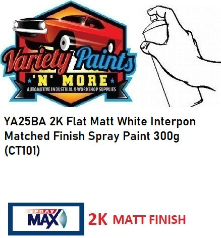 YA25BA 2K Flat Matt White Interpon Matched Finish Spray Paint 300g (CT101)