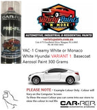 YAC-1 Creamy White / Monaco White Hyundai VARIANT 1  Basecoat Aerosol Paint 300 Grams