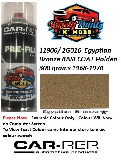 11906/ 2G016  Egyptian Bronze Metallic Suitable for HOLDEN 1968-1970 BASECOAT Aerosol Paint 300 Grams