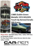 13885 Dublin Green Metallic 1972 HOLDEN Touch Up Aerosol Acrylic 300 Grams 