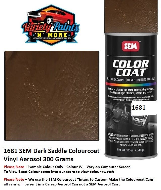 1681 SEM Dark Saddle Colourcoat Vinyl Aerosol 300 Grams