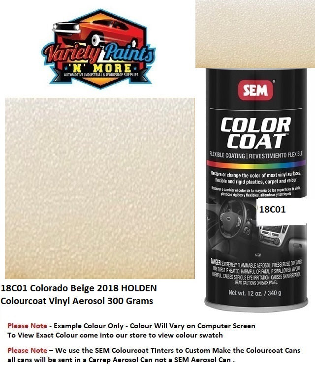 18C01 Colorado Beige 2018 HOLDEN Colourcoat Vinyl Aerosol 300 Grams