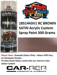 18S1443V1 RC BROWN  SATIN Acrylic Custom Spray Paint 300 Grams