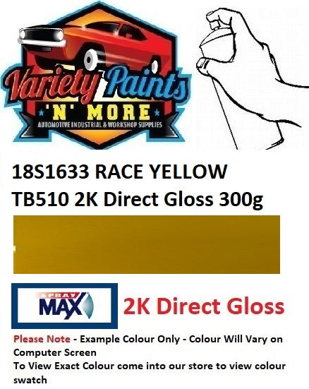 18S1633 RACE YELLOW TB510 2K Direct Gloss Aerosol 300 Grams