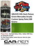 18S2335 VOL Dark Poson Green Mercedes Acrylic Custom Spray Paint 300 Grams 