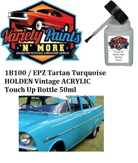 1B100 / EPZ Tartan Turquoise HOLDEN Vintage ACRYLIC Touch Up Bottle 50ml