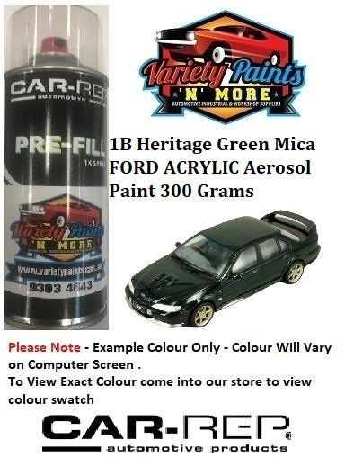 1B Heritage Green Mica FORD ACRYLIC Aerosol Paint 300 Grams