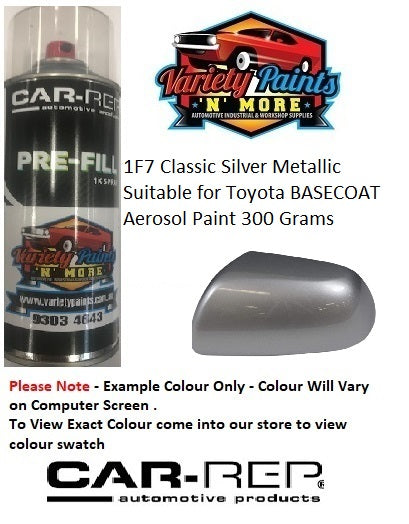 1F7 Classic Silver Metallic Suitable for Toyota Basecoat Aerosol Paint 300 Grams