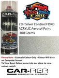 25H Silver Contrail FORD ACRYLIC Aerosol Paint 300 Grams 