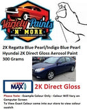 2X Regatta Blue Pearl/Indigo Blue Pearl Hyundai 2K Direct Gloss Aerosol Paint 300 Grams