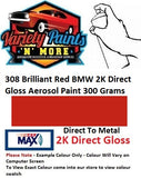 308 Brilliant Red BMW 2K Direct Gloss Aerosol Paint 300 Grams 