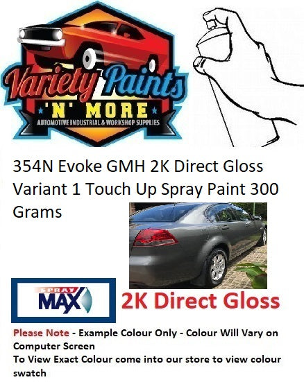354N Evoke GMH 2K Direct Gloss Variant 1 Touch Up Spray Paint 300 Grams