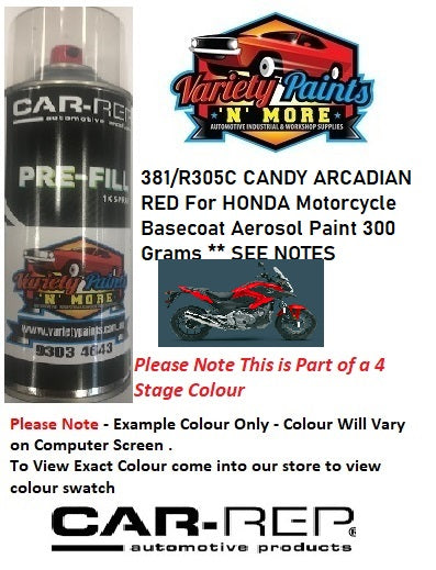 381/R305C CANDY ARCADIAN RED For HONDA Motorcycle Basecoat Aerosol Paint 300 Grams ** SEE NOTES