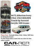 4675 Atherton Ivory 1962-1963 HOLDEN Touch Up Aerosol Acrylic 300 Grams