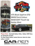 475 Black Saphire STD BMW Paint Colour BASECOAT Aerosol Paint 300 Grams 