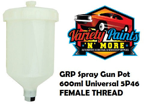 Spray Gun Pot  600ml Universal DPC6P FEMALE THREAD 5p46