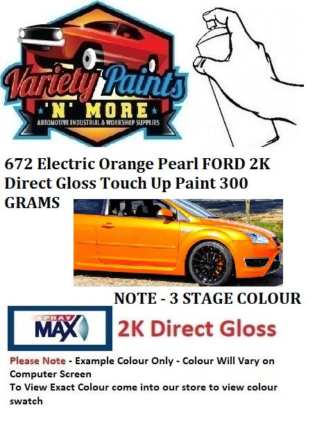 672 Electric Orange Pearl FORD 2K Direct Gloss Touch Up Paint 300 GRAMS