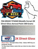 704 GRIGIO TITANIO Metallic Ferrari 2K Direct Gloss Aerosol Paint 300 Grams  