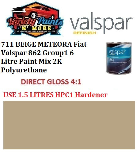 711 BEIGE METEORA Fiat Valspar 862 Group1 6 Litre Paint Mix 2K Polyurethane