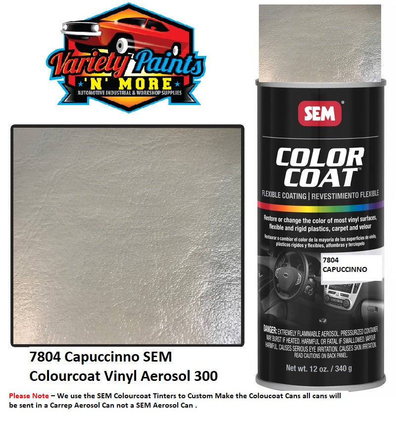 7804 Capuccinno SEM Colourcoat Vinyl Aerosol 300 Grams 1IS 77A