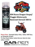 894 Rosso Dragon Vespa/ Piaggio Motorcycle Basecoat Aerosol 300 Grams 