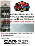 896 Blue Water Metallic Variant 1 BMW Basecoat Aerosol Paint 300 Grams