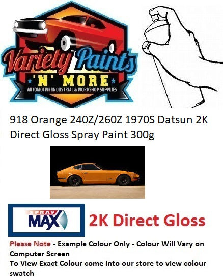 918 Orange 240Z/260Z 1970S Datsun 2K Direct Gloss Spray Paint 300g