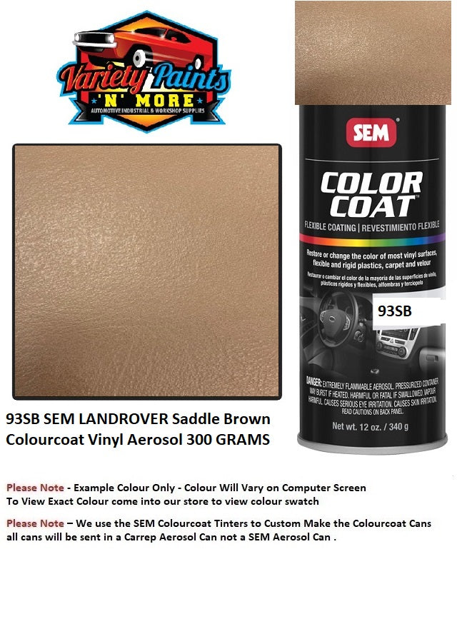 93SB SEM LANDROVER Saddle Brown Colourcoat Vinyl Aerosol 300 GRAMS