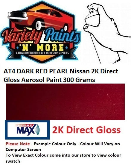 AT4 DARK RED PEARL Nissan 2K Direct Gloss Aerosol Paint 300 Grams