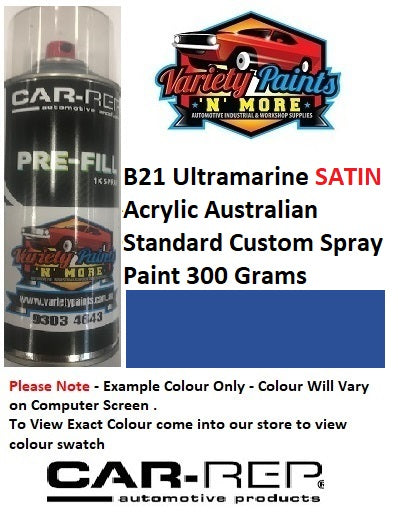 B21 Ultramarine SATIN Acrylic Australian Standard Custom Spray Paint 300 Grams